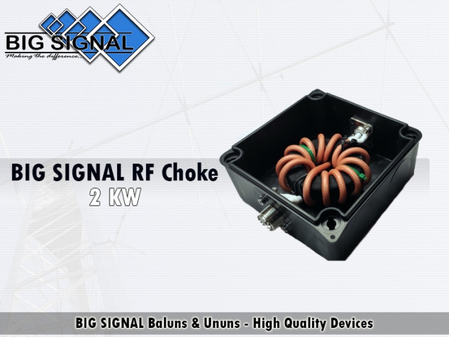 BIG SIGNAL RF Choke (2.000 W. PEP)